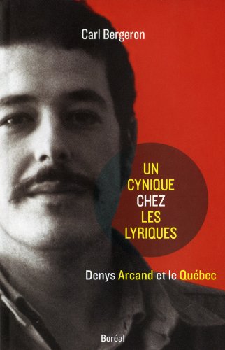 9782764621738: Un cynique chez lyriques