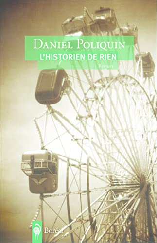 9782764621943: L'Historien de rien