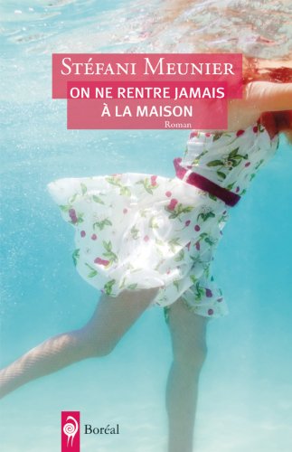 Beispielbild fr On ne rentre jamais  la maison (Fiction) (French Edition) zum Verkauf von BookHolders