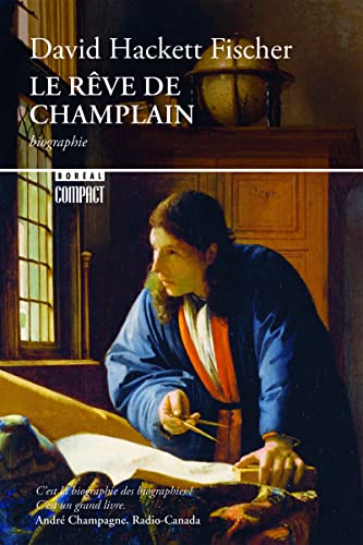 Beispielbild fr Le Rve de Champlain zum Verkauf von Gallix