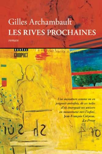 9782764622346: Les Rives prochaines