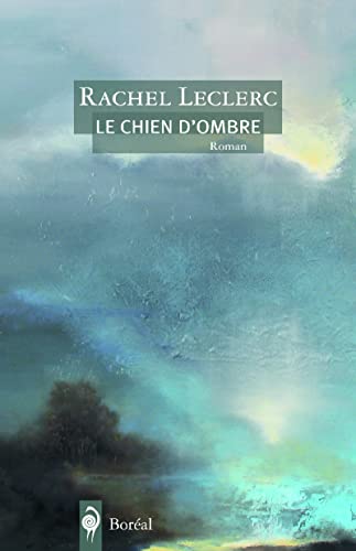 Beispielbild fr Chien d'ombre (Le) zum Verkauf von Librairie La Canopee. Inc.
