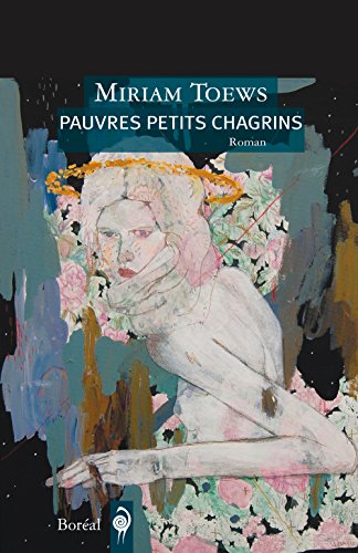 9782764623312: Pauvres Petits Chagrins (French Edition)
