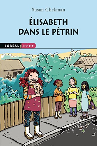 Beispielbild fr lisabeth dans le ptrin zum Verkauf von Librairie La Canopee. Inc.