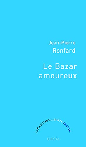 Beispielbild fr Bazar amoureux (Le) zum Verkauf von Librairie La Canopee. Inc.