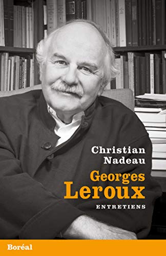 Stock image for Georges Leroux for sale by Librairie La Canopee. Inc.