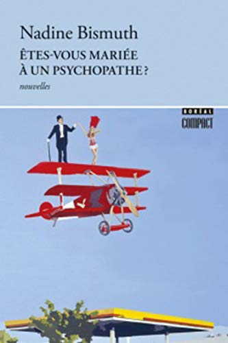 Beispielbild fr tes-vous marie  un psychopathe? zum Verkauf von Librairie La Canopee. Inc.