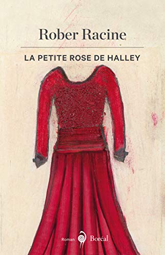 Beispielbild fr Petite Rose de Halley (La) zum Verkauf von Librairie La Canopee. Inc.