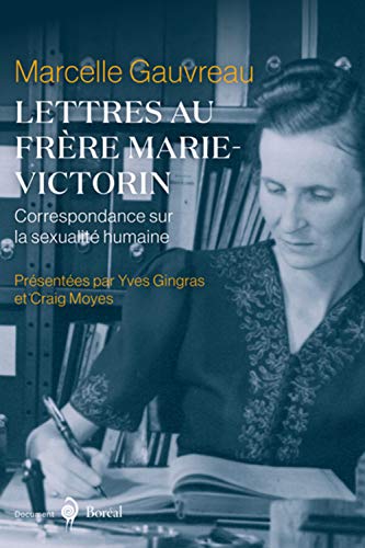 Stock image for Lettres au frre Marie-Victorin for sale by Librairie La Canopee. Inc.