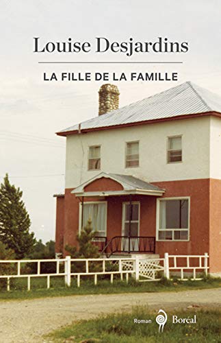 Beispielbild fr Fille de la famille (La) zum Verkauf von Librairie La Canopee. Inc.
