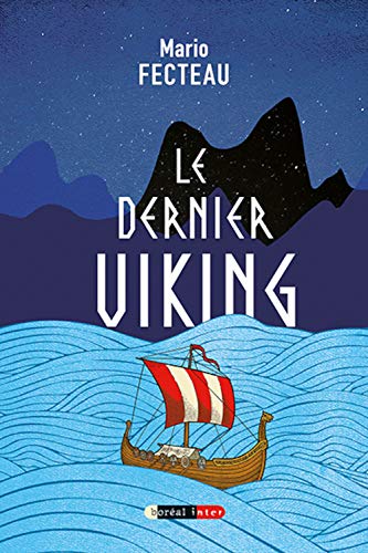 Beispielbild fr Dernier Viking (Le) zum Verkauf von Librairie La Canopee. Inc.