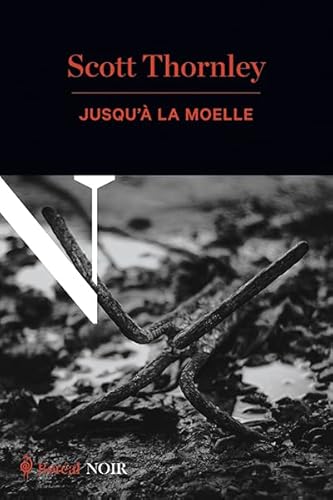 Stock image for Jusqu' la moelle for sale by Librairie La Canopee. Inc.