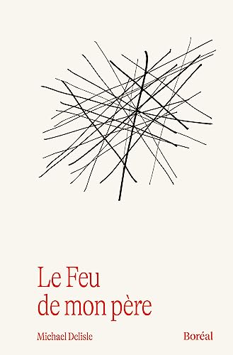 Beispielbild fr Feu de mon pre (Le) zum Verkauf von Librairie La Canopee. Inc.