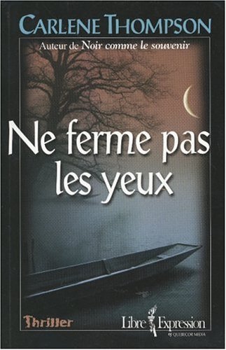 Beispielbild fr Ne ferme pas les yeux zum Verkauf von Librairie Le Nord