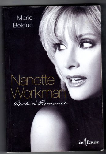 Beispielbild fr Nanette Workman : Rock'n'romance zum Verkauf von Better World Books