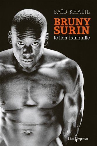 9782764804315: BRUNY SURIN LE LION TRANQUILLE