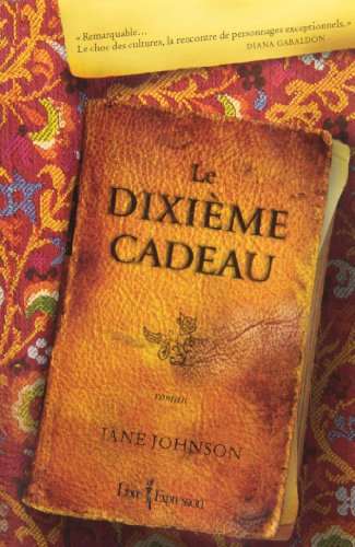 Beispielbild fr Le Dixime Cadeau zum Verkauf von Better World Books