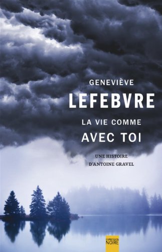 9782764805213: La vie comme avec toi