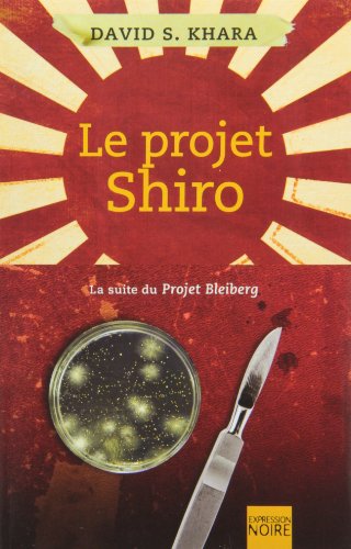 Stock image for Le Projet Shiro for sale by Irish Booksellers