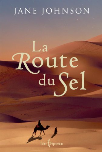 9782764807606: La Route du sel