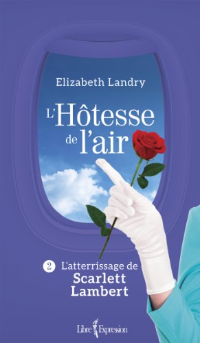 Stock image for L'htesse de L'air for sale by Better World Books