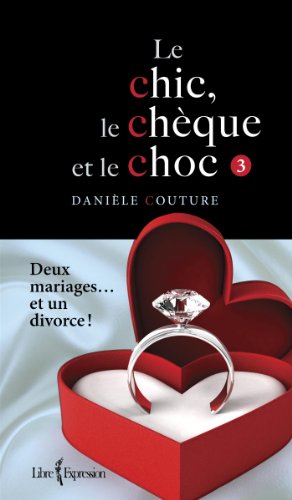 Stock image for Chic, le Chque et le Choc for sale by Better World Books