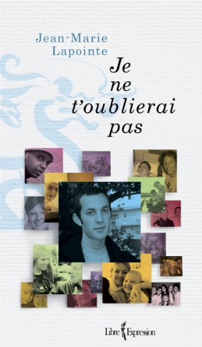 Stock image for Je Ne T'oublierai Pas for sale by Better World Books