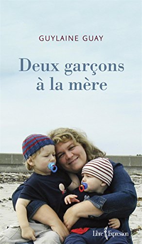 Beispielbild fr Deux Garons  la Mre zum Verkauf von Better World Books Ltd