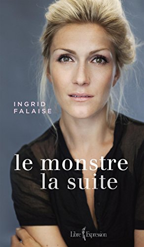 Stock image for Le monstre, la suite for sale by Better World Books