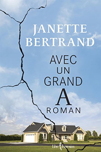 Stock image for Avec un Grand a, Roman for sale by Better World Books Ltd
