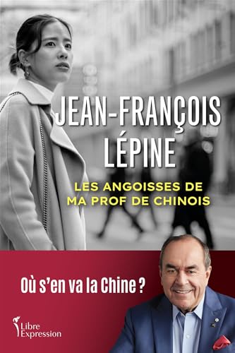 Beispielbild fr LES ANGOISSES DE MA PROF DE CHINOIS. OU S'EN VA LA CHINE ? zum Verkauf von GF Books, Inc.