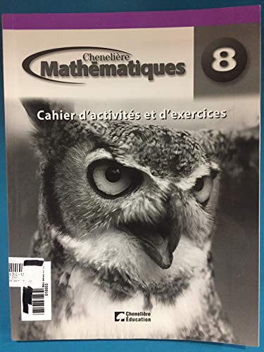 Beispielbild fr Chenelie Mathematiques 8 (Math Makes Sense in French) zum Verkauf von Textbook Pro