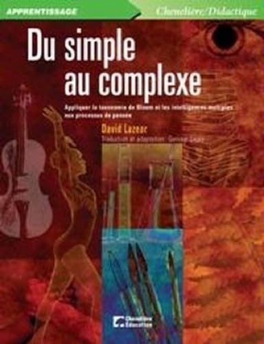 Stock image for DU SIMPLE AU COMPLEXE for sale by GF Books, Inc.