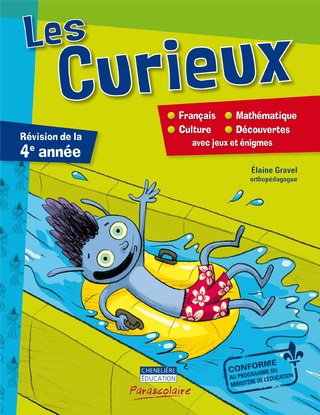 9782765037057: Curieux : Franais, Mathmatique, Culture, Dcouvertes Avec Jeux et nigmes