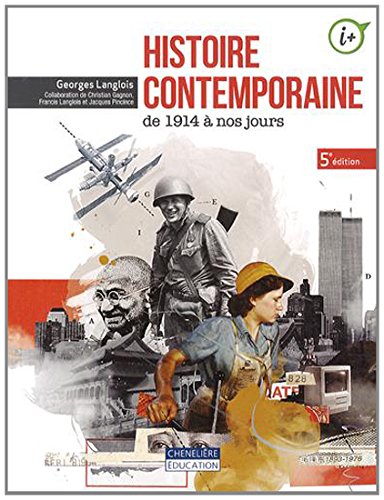 9782765041528: Histoire contemporaine de 1914  nos jours