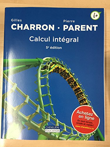 Beispielbild fr CALCUL INTGRAL 5e dition zum Verkauf von GF Books, Inc.