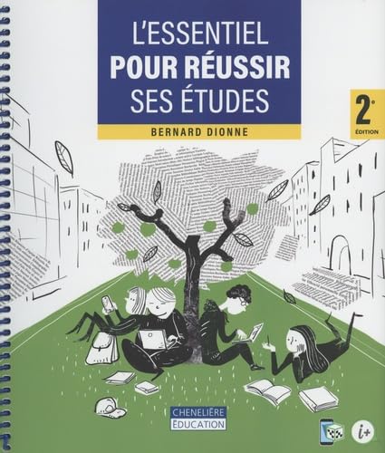 Stock image for L'ESSENTIEL POUR REUSSIR SES ETUDES 2E ED for sale by Gallix