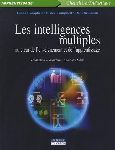 Beispielbild fr Les Intelligences Multiples Au Coeur De L'enseignement Et De L'apprentissage zum Verkauf von RECYCLIVRE