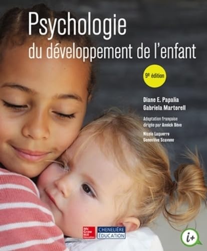 Stock image for PSYCHOLOGIE DU DEVELOPPEMENT DE L'ENFANT 9E EDITION for sale by GF Books, Inc.
