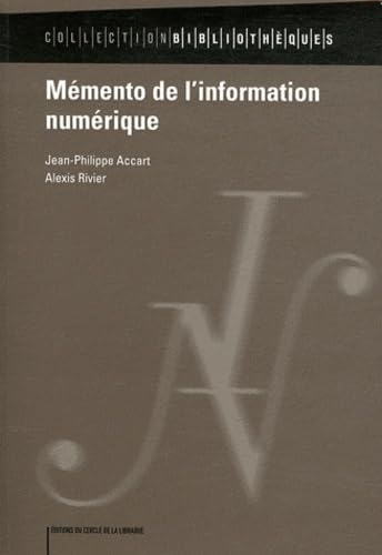 Stock image for Mmento de l'information numrique for sale by Ammareal