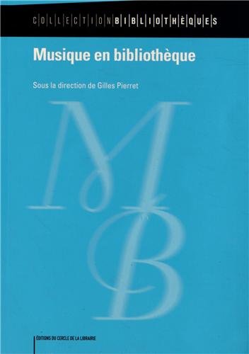 Stock image for Musique en bibliothque for sale by Ammareal