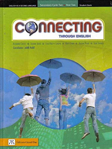 Imagen de archivo de Connecting Through English : English As a Second Language a la venta por Better World Books