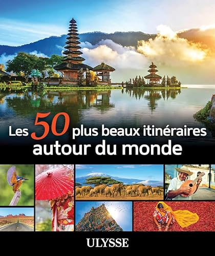 Beispielbild fr Les 50 plus beaux itinraires autour du monde zum Verkauf von Gallix