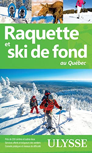 9782765860754: Raquette et ski de fond au Qubec