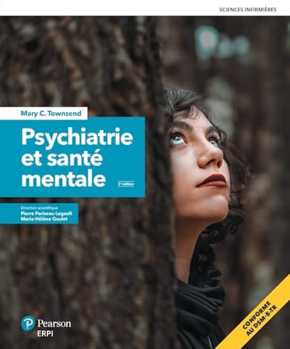 Stock image for Psychiatrie et Sant mentale 3e dition: + Version numrique 60 mois et guide de stage for sale by Gallix