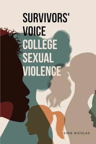 Beispielbild fr Survivors' Voice College Sexual Violence zum Verkauf von GreatBookPrices