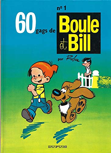 Beispielbild fr BOULE & BILL TOME 1 : 60 GAGS DE BOULE ET BILL zum Verkauf von AwesomeBooks