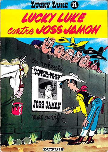 9782800101507: Lucky luke n11 - lucky luke contre joss jamon