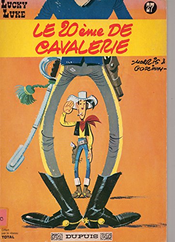 9782800101668: Le 20eme De Cavalerie - Lucky Luke 27