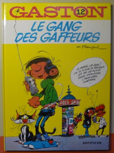 Stock image for Gaston, n 12 : Le gang des gaffeurs for sale by Librairie Th  la page
